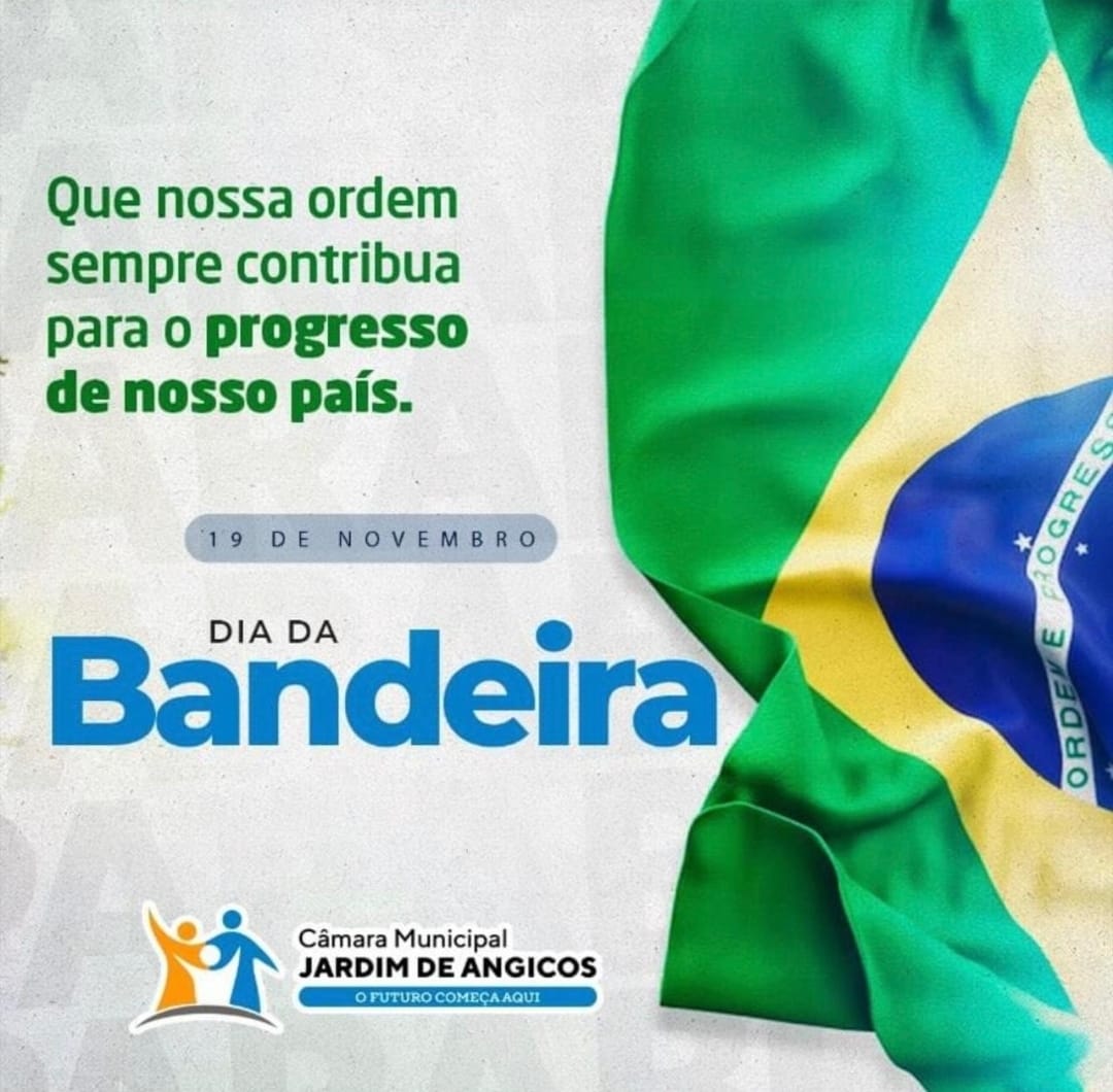 19 de Novembro: Dia da Bandeira